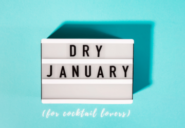 Dry January (for cocktail lovers)