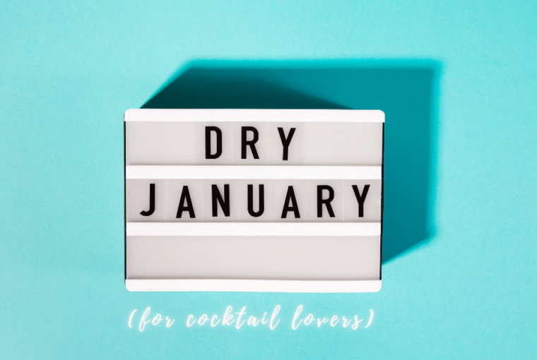 Dry January (for cocktail lovers)